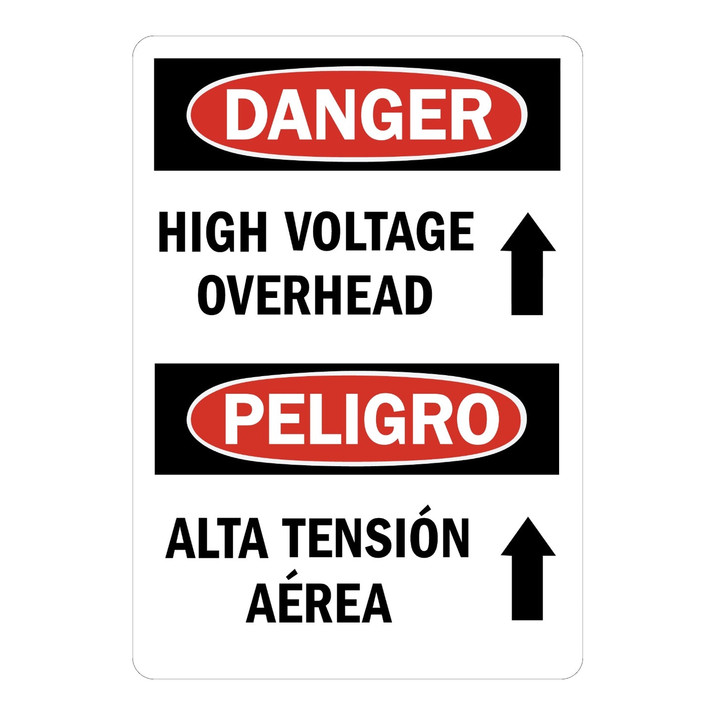Bilingual OSHA Danger: High Voltage Overhead Sign Sticker with black background, red oval headers reading Danger and Peligro, upward arrows, and bold bilingual black warning text