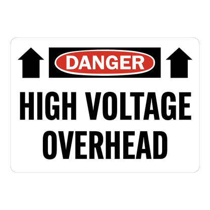 Danger: High Voltage Overhead Sign Sticker with black background, red oval header, upward-pointing arrows on either side, and bold black warning text below