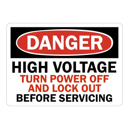 White and red OSHA danger sign sticker with bold text stating High Voltage Turn Power Off And Lock Out Before Servicing for workplace electrical safety and lockout tagout compliance.