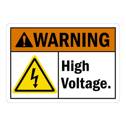 ANSI Warning: High Voltage Sign Sticker with orange header and yellow electric shock hazard icon, alerting workers to high voltage danger in the area.