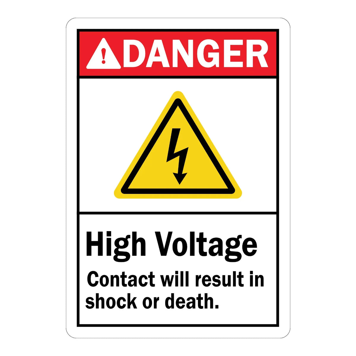 ANSI Danger: High Voltage, Contact Will Result in Shock or Death Sign Sticker with red header and yellow electric shock hazard icon, warning of severe electrocution risk.