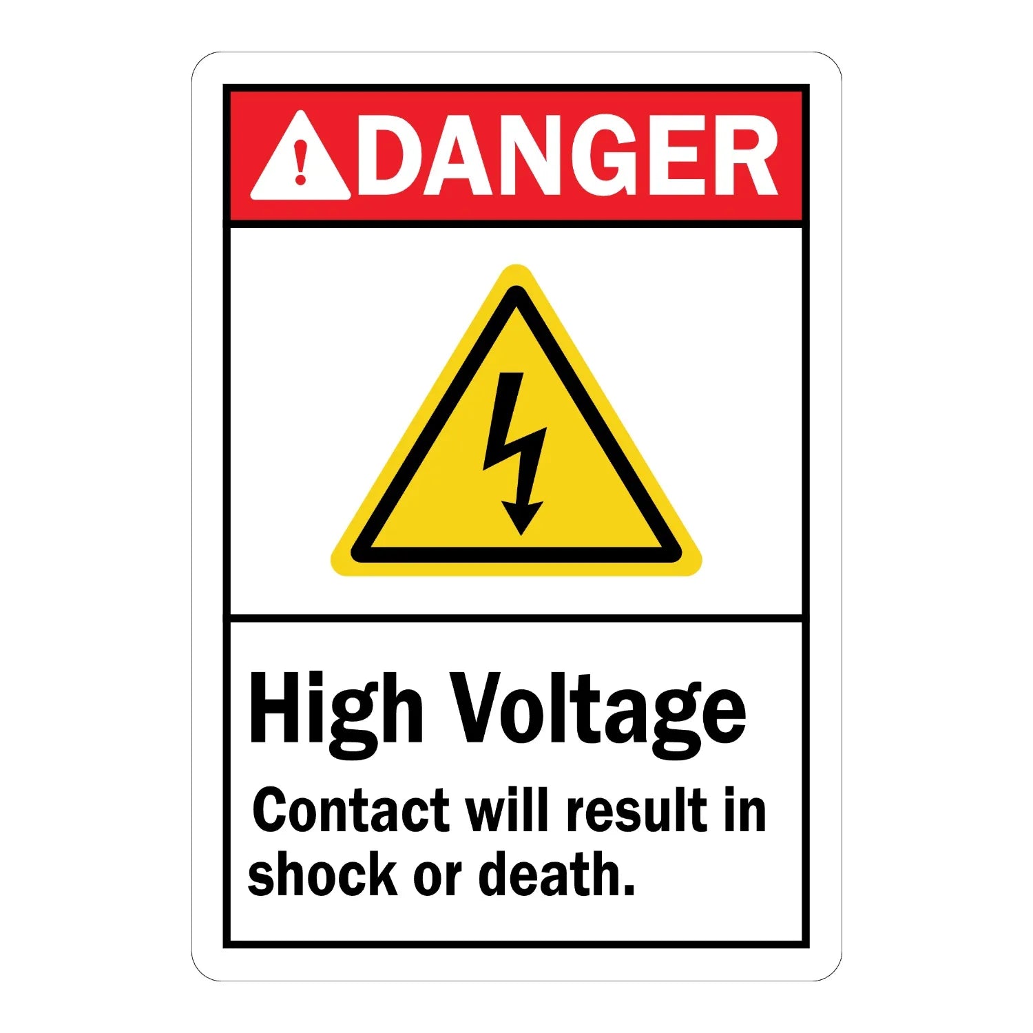 ANSI Danger: High Voltage, Contact Will Result in Shock or Death (With Graphic)