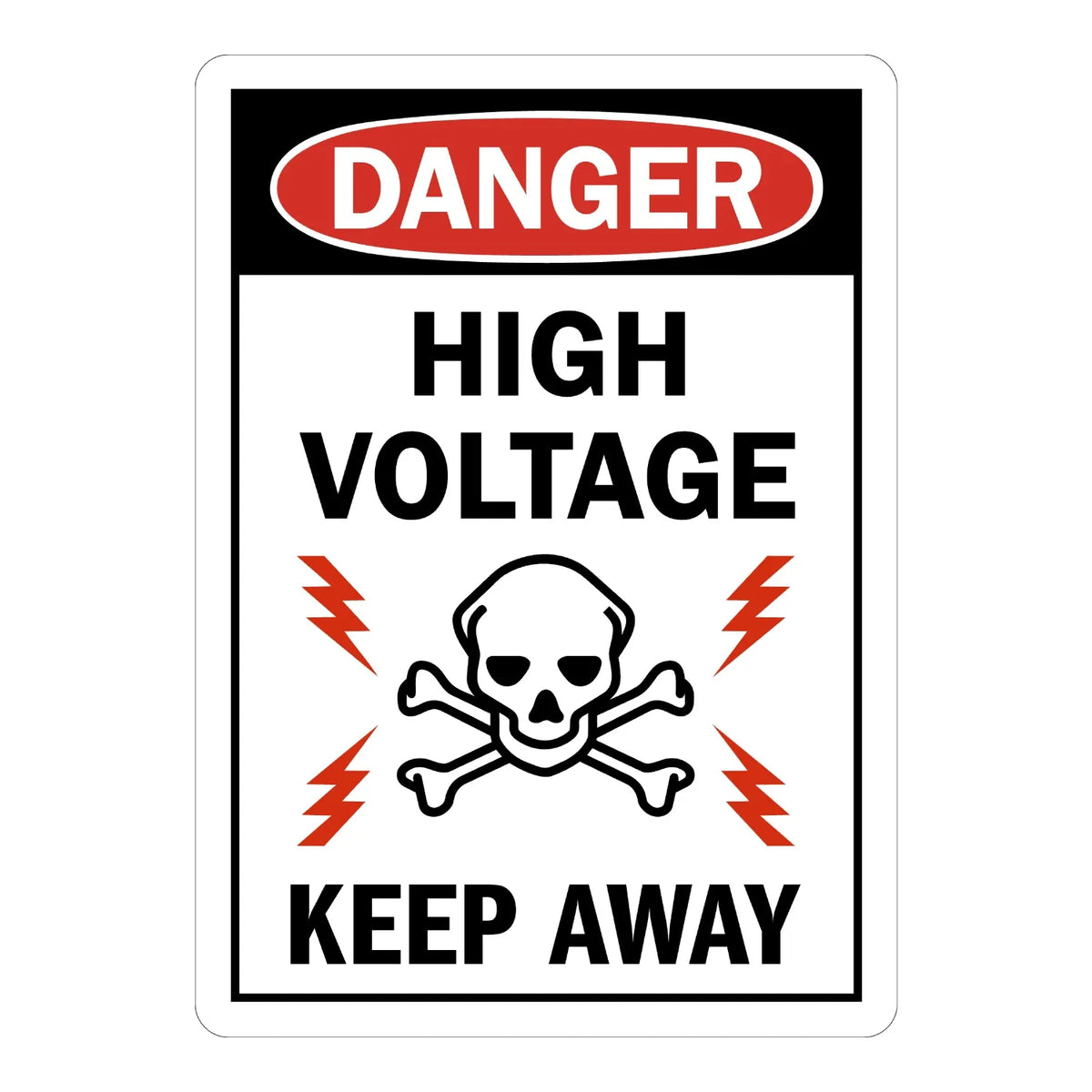 OSHA Danger: High Voltage, Keep Away (With Skull Graphic)