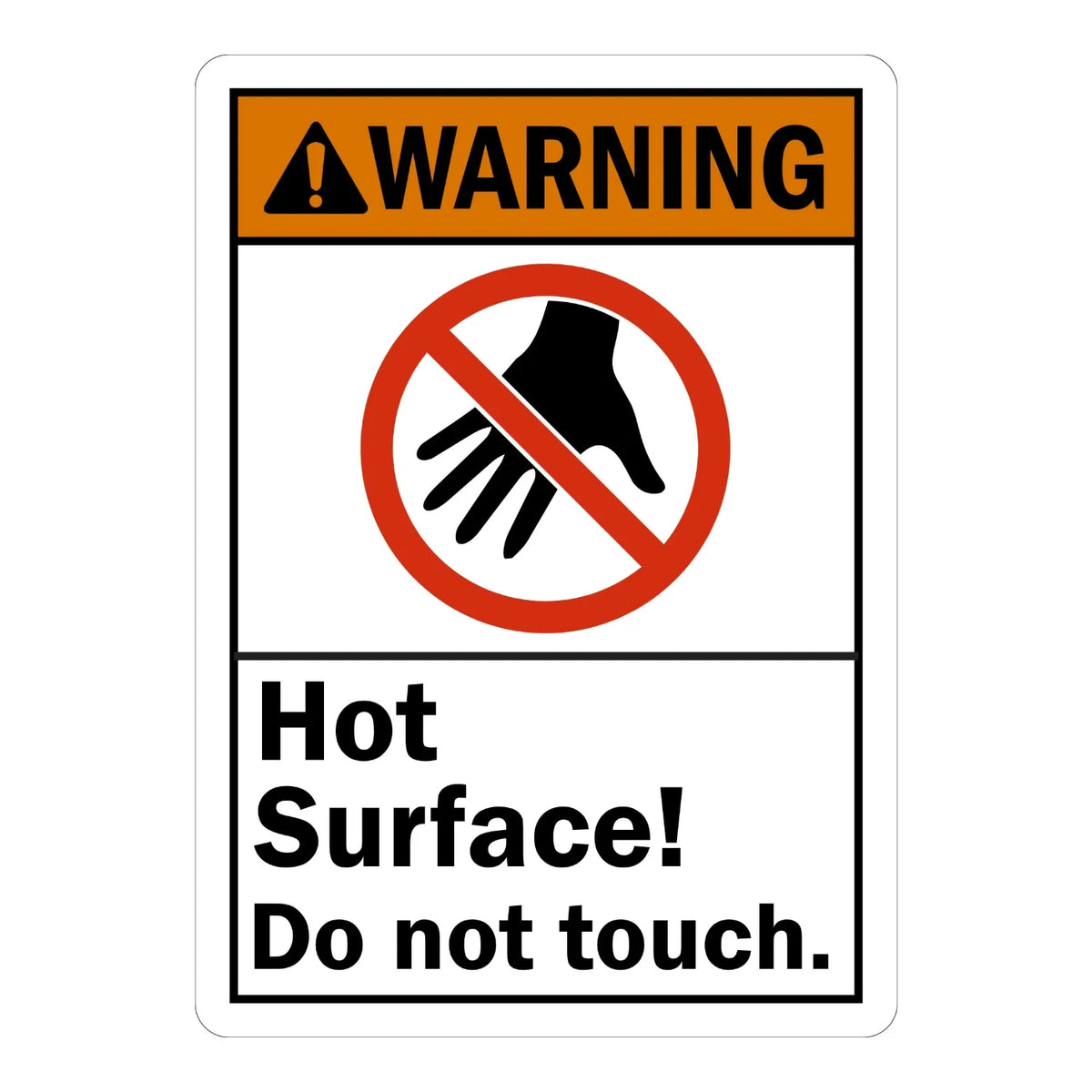 ANSI Warning: Hot Surface Do Not Touch (With Graphic)