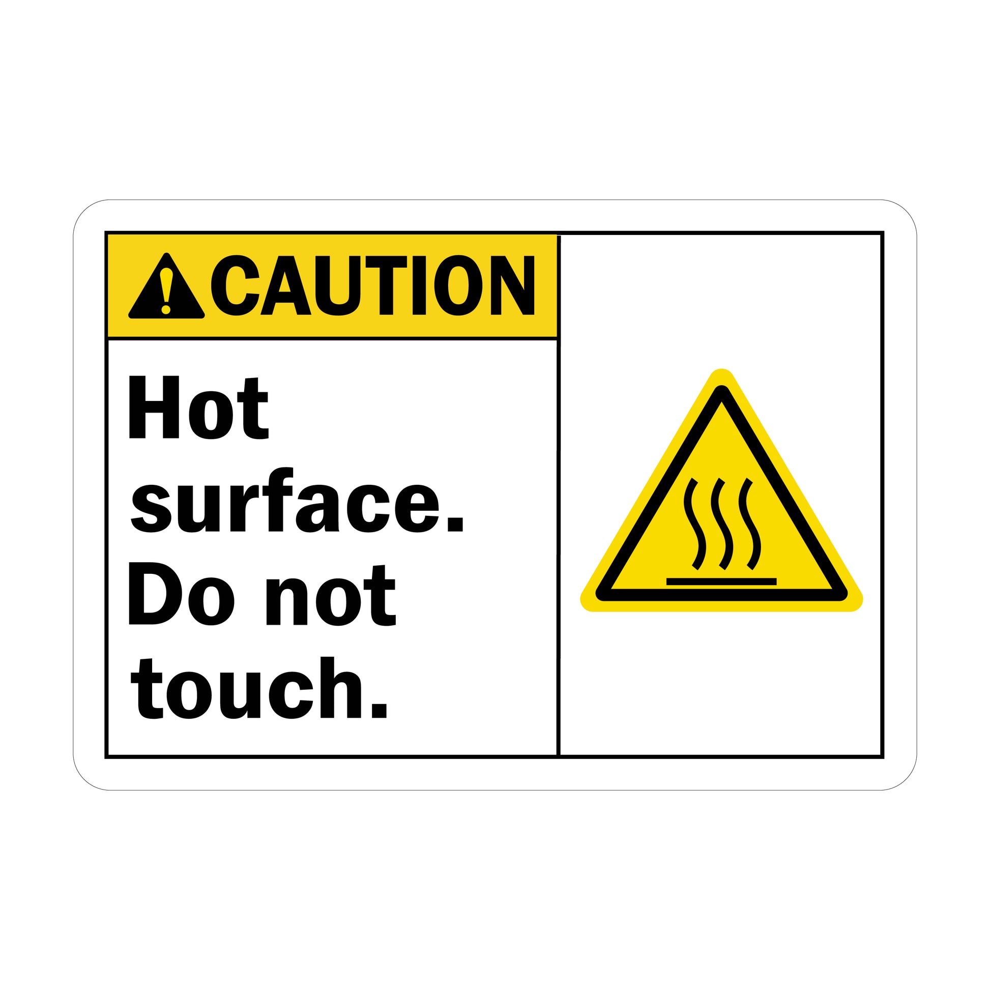 ANSI Caution: Hot Surface, Do Not Touch (With Graphic)