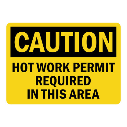 OSHA Caution: Hot Work Permit Required in This Area Sign Stickers with a yellow CAUTION header on a black band and bold black text on a bright yellow background