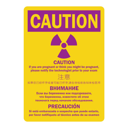 Caution: Multilingual Radiation Warning - If You Are Pregnant, Notify the Technologist Sign Sticker with purple header, yellow background, text in four languages