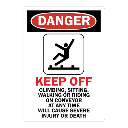 OSHA Danger: Keep Off Conveyor - Climbing, Sitting, Walking or Riding sign stickers featuring fall icon, warns against use that causes severe injury or death