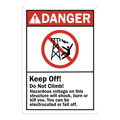 ANSI Danger: Keep Off, Do Not Climb Sign Sticker with red header and prohibited tower-climbing icon, warning that hazardous voltage can shock, burn, or kill.