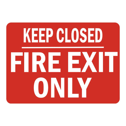 Keep Closed Fire Exit Only sign stickers: solid red background with bold white KEEP CLOSED text above a divider line and bold FIRE EXIT ONLY text below it.
