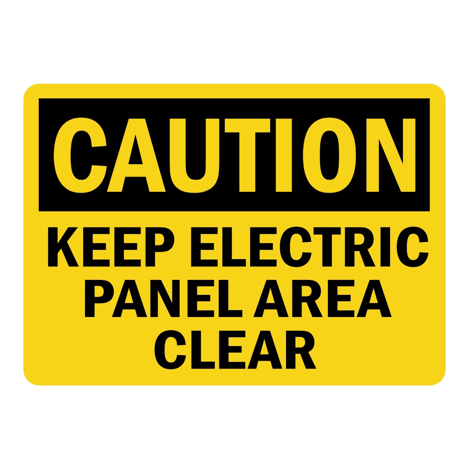 OSHA Caution: Keep Electric Panel Area Clear