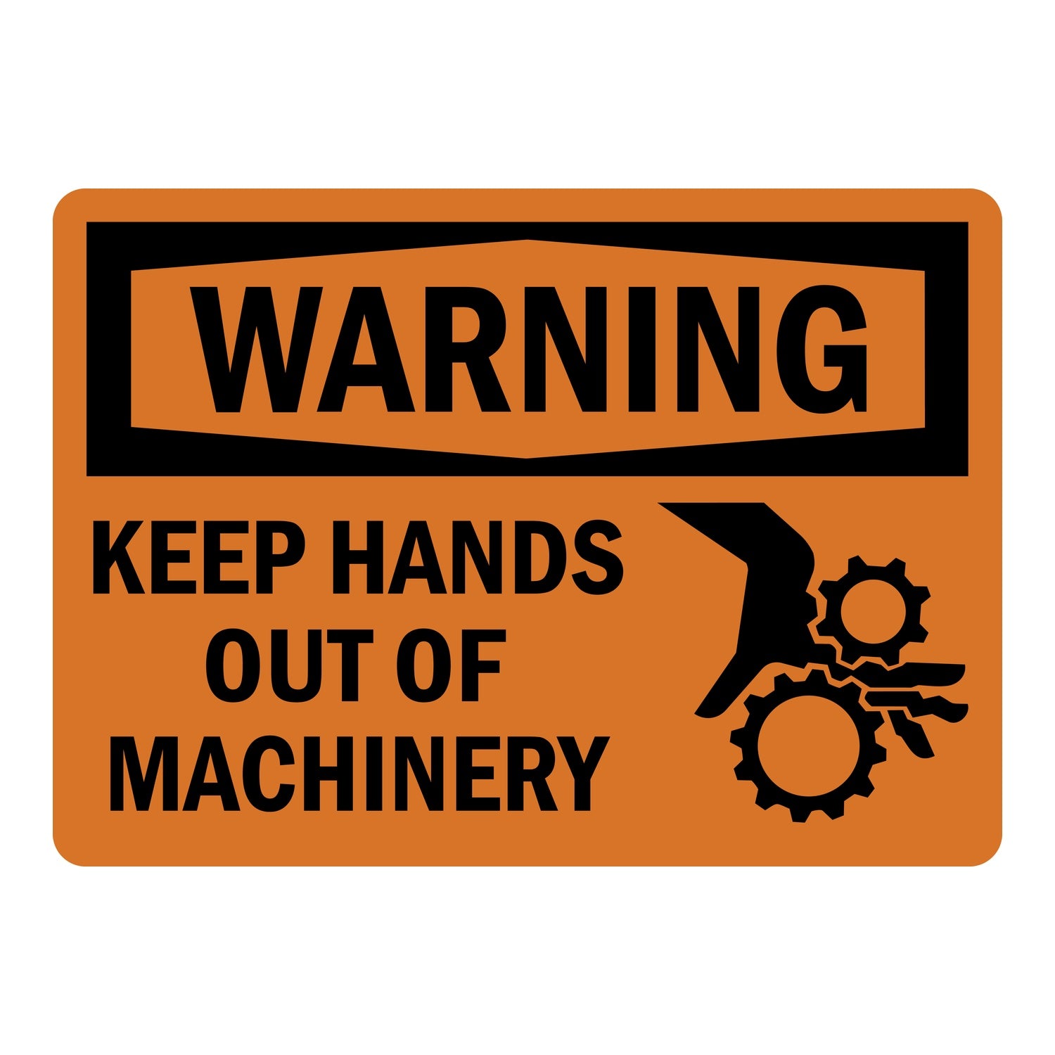 OSHA Warning: Keep Hands Out Of Machinery With Gear Symbol