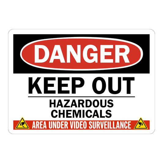 OSHA Danger: Keep Out - Hazardous Chemicals, Area Under Video Surveillance