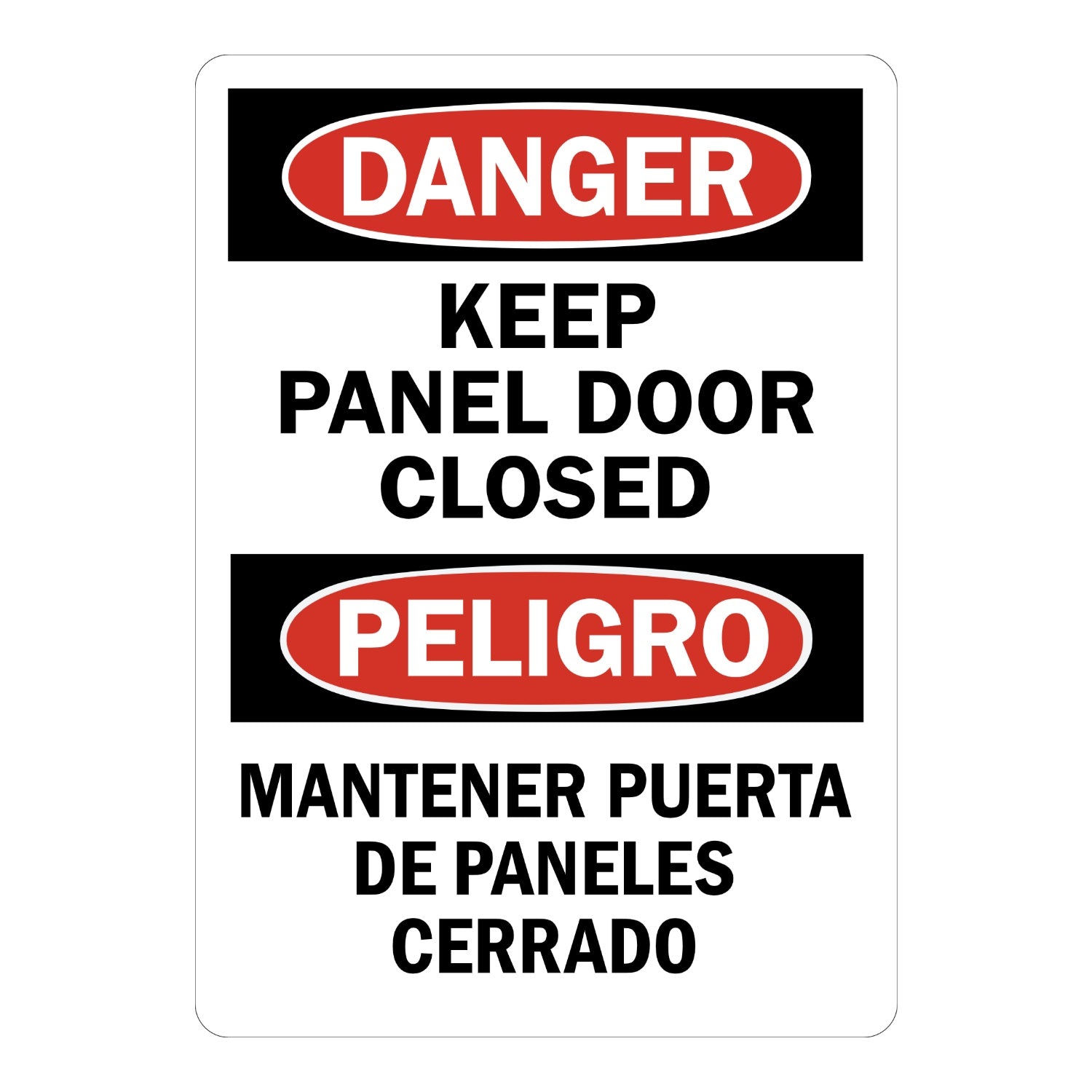 Bilingual OSHA Danger: Keep Panel Door Closed