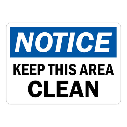 OSHA Notice: Keep This Area Clean Sign Stickers with a white NOTICE header on a blue band and bold black KEEP THIS AREA CLEAN text on a plain white background