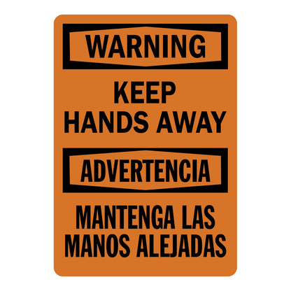 Keep Hands Away sign with orange Warning header and matching English and Spanish warning text