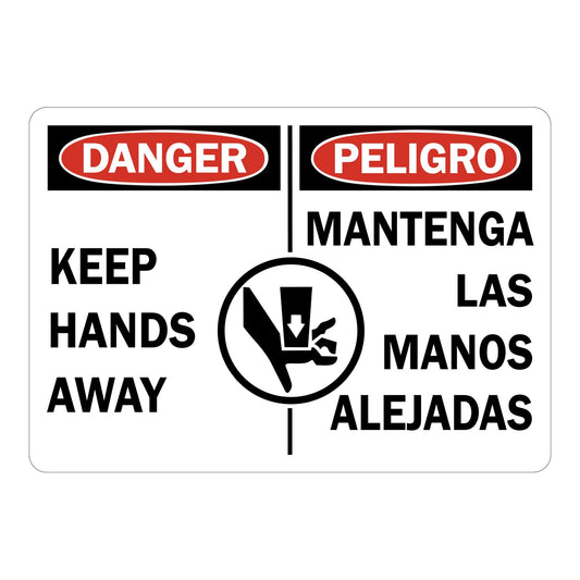Bilingual OSHA Danger: Keep Hands Away / Mantenga Las Manos Alejadas (with Graphic)