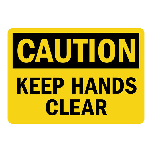 OSHA Caution: Keep Hands Clear