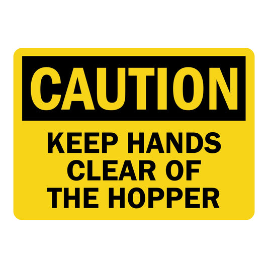OSHA Caution: Keep Hands Clear Of The Hopper