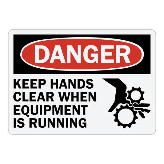 OSHA Danger: Keep Hands Clear When Equipment Is Running