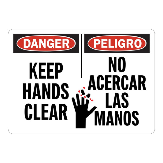 Bilingual Danger Sign: Keep Hands Clear