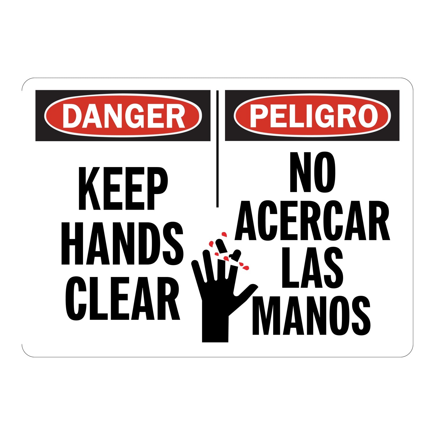 Bilingual Danger: Keep Hands Clear