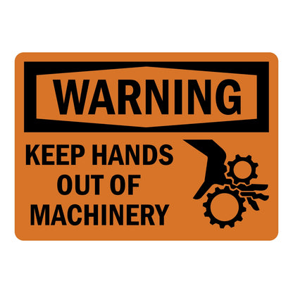 Keep Hands Out Of Machinery sign with gear symbol with orange Warning header and bold warning text, with safety graphic