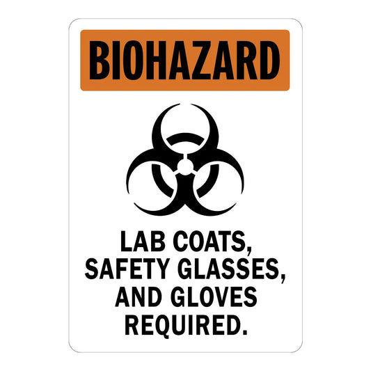 Biohazard: Lab Coats, Safety Glasses and Gloves Required