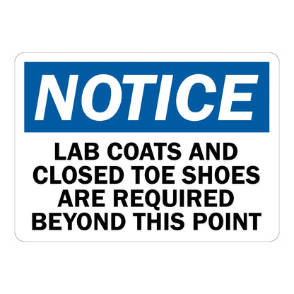 OSHA Notice: Lab Coats and Closed-Toe Shoes Are Required Beyond This Point Sign Sticker – blue and white notice sign with bold black text requiring lab coats and closed-toe shoes beyond this point