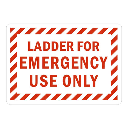 Warning: Ladder for Emergency Use Only Sign Stickers with red diagonal striped border and bold red text on white background.