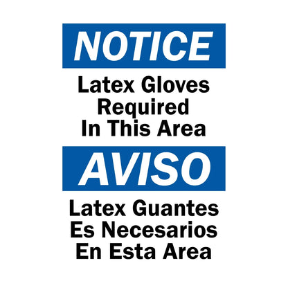 Bilingual Notice: Latex Gloves Required In This Area sign sticker with bold black text on white and blue headers, in English and Spanish, for OSHA compliance.