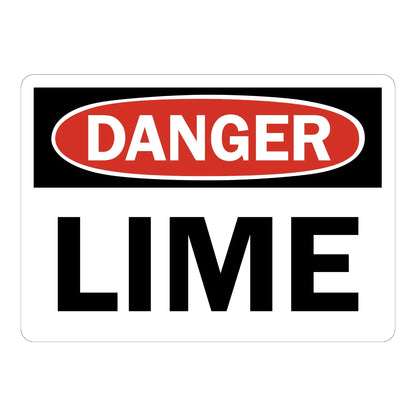 OSHA Danger: Lime sign stickers, black header banner with a red oval DANGER text, extra-large bold black LIME text filling the space below on a white rounded background.