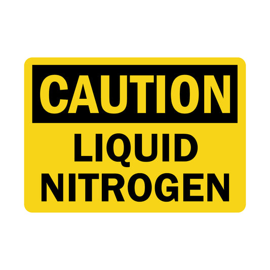 OSHA Caution: Liquid Nitrogen