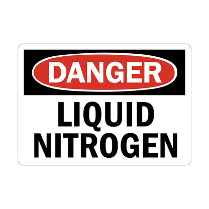 OSHA Danger Liquid Nitrogen sign sticker, red oval Danger header, bold black text on white background, cryogenic chemical hazard identification workplace safety compliance sign