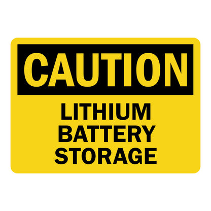 OSHA Caution: Lithium Battery Storage Sign Sticker with bold black header on yellow background and large black bold lettering below