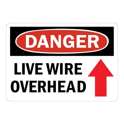 OSHA Danger: Live Wire Overhead (With Up Arrow) Sign Sticker with black background, red oval header, red upward-pointing arrow, and bold black warning text