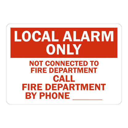 Warning: Local Alarm Only - Not Connected to Fire Department Call Fire Department by Phone ___