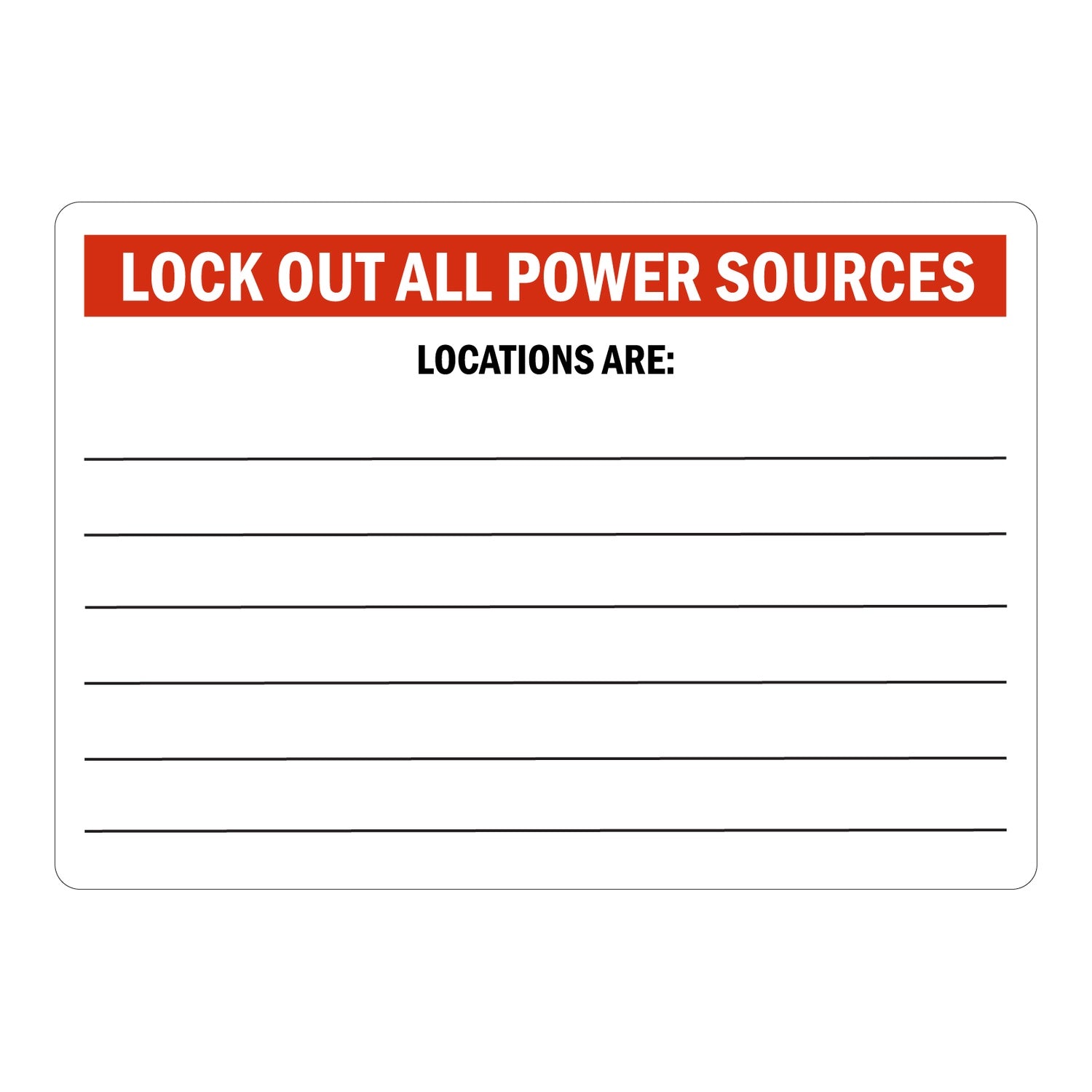 Lock Out All Power Sources Label Locations Are