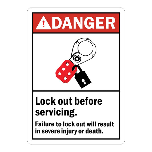 ANSI Danger: Lock Out Before Servicing, Failure To Lockout Will Result In Severe Injury Or Death