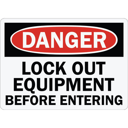 OSHA Danger Lock Out Equipment Before Entering Sign Sticker with red danger header, lockout padlock symbol, and bold energy isolation before entry instruction text.
