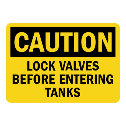 Yellow and black OSHA caution sign sticker with bold text stating Lock Valves Before Entering Tanks for workplace tank entry safety and lockout tagout compliance