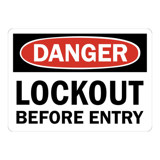 OSHA Danger: Lockout Before Entry