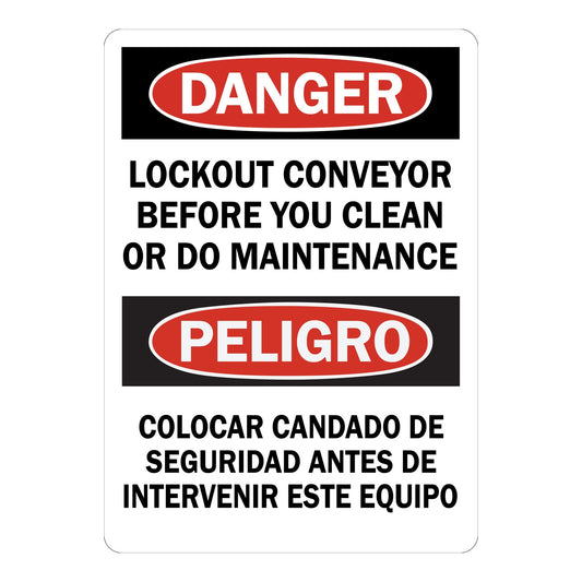 Bilingual OSHA Danger: Lockout Conveyor Before You Clean Or Do Maintenance