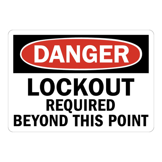 OSHA Danger: Lockout Required Beyond This Point