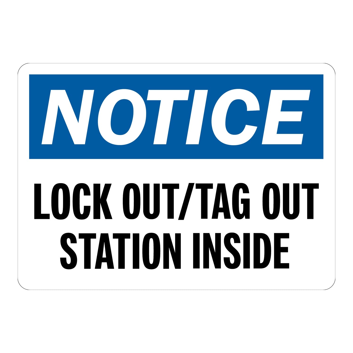 OSHA Notice: Lockout/Tagout Station Inside