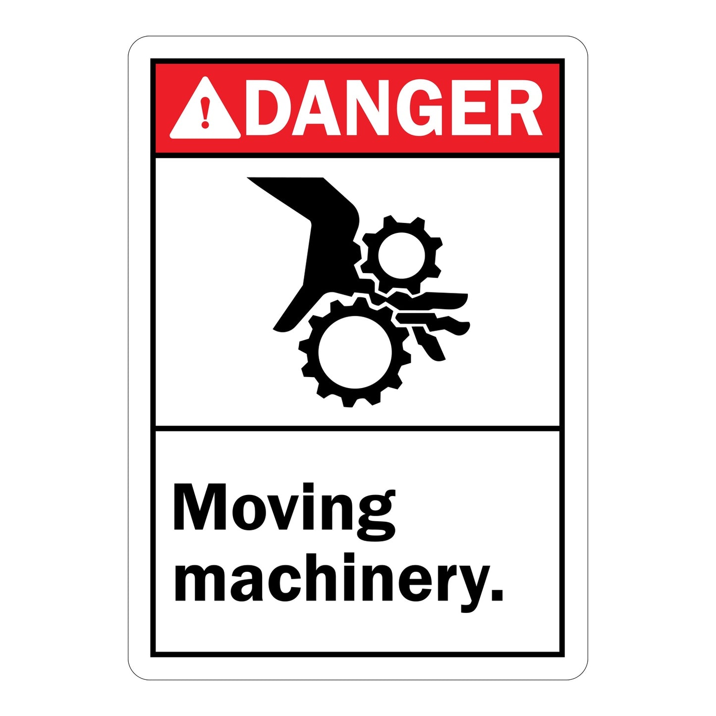 Vertical ANSI Danger sign with red header, black pinch point gear and hand injury symbol, and text reading Moving Machinery on white background for industrial workplace safety.