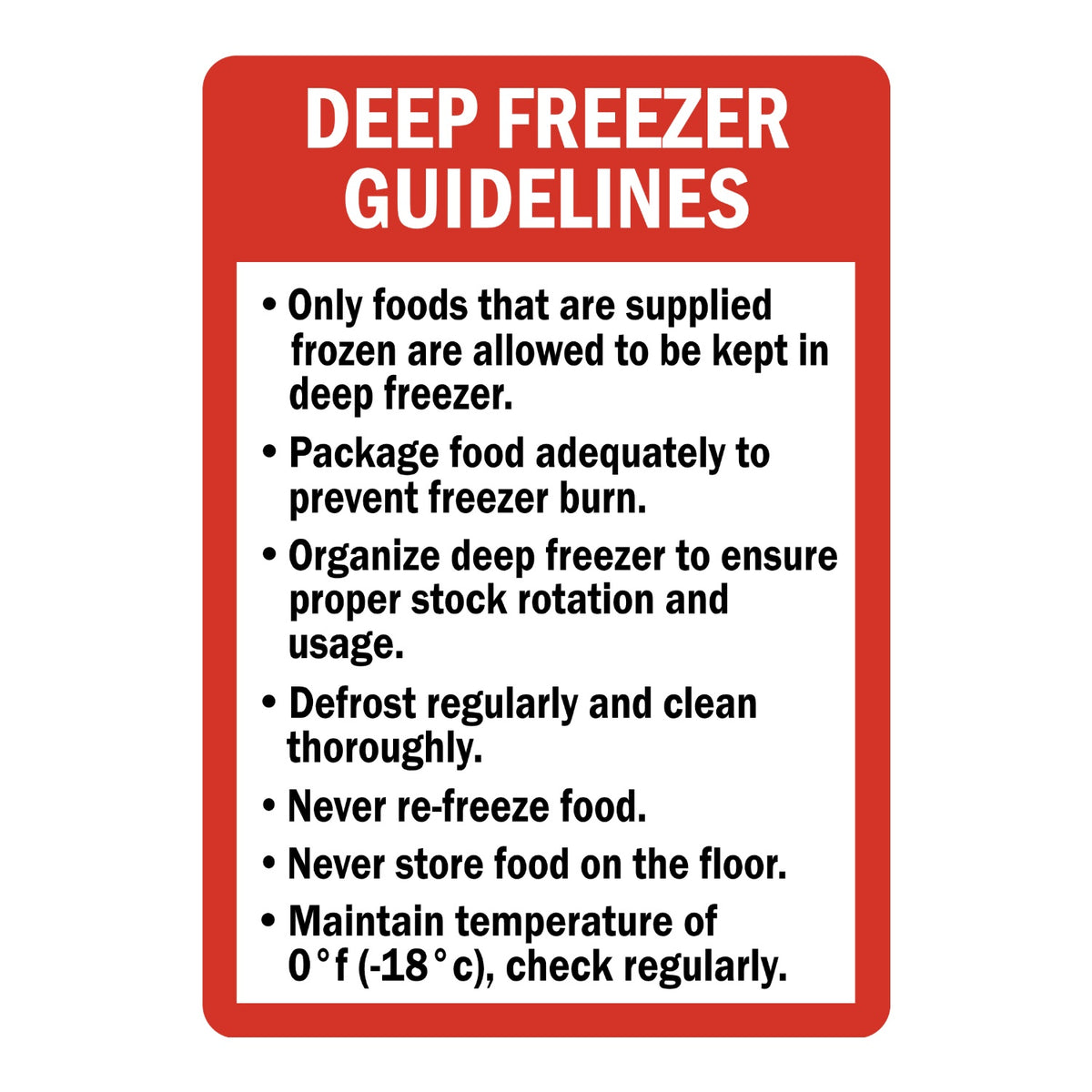 Deep Freezer Guidelines Sign