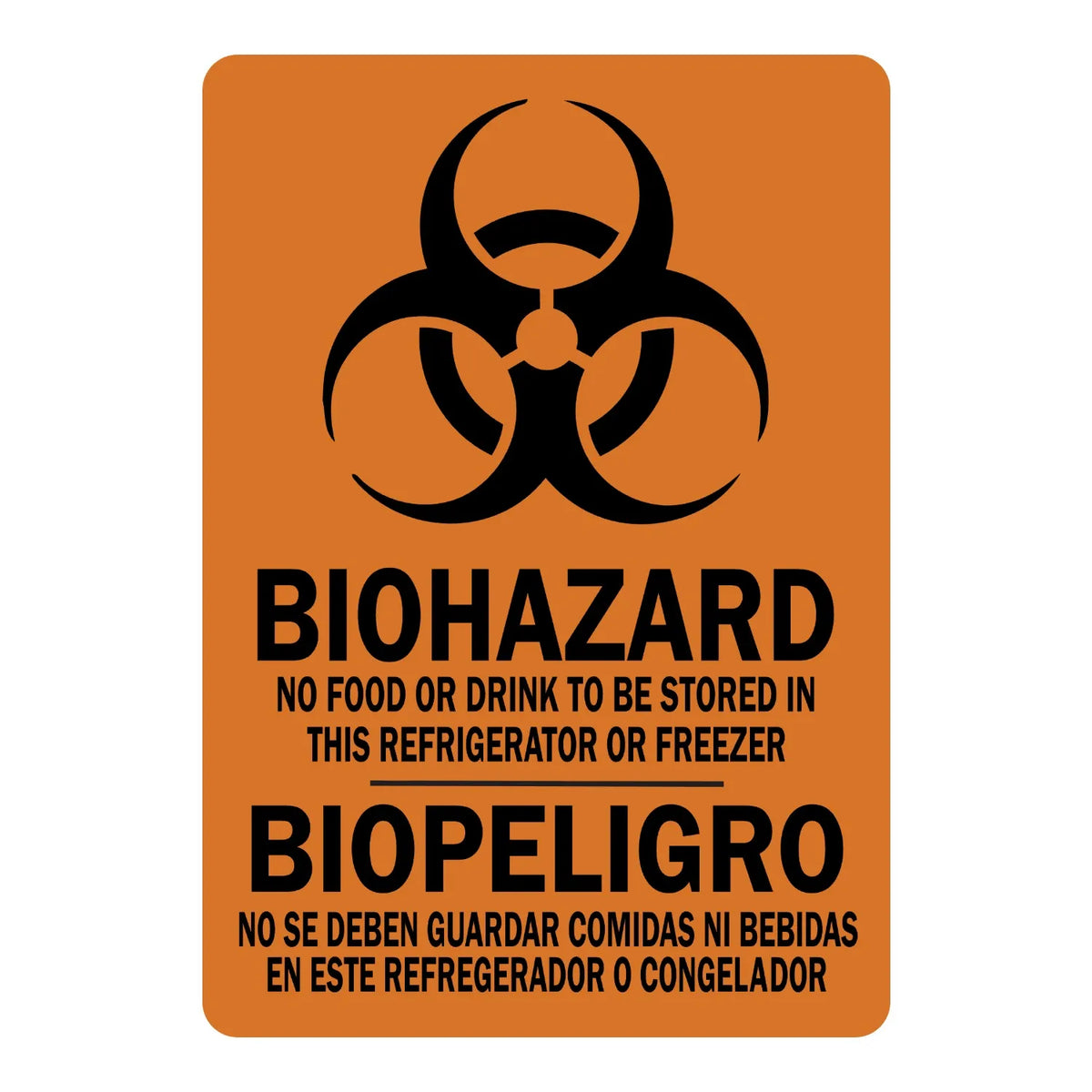 Bilingual Biohazard: No Food Or Drink To Be Stored In This Refrigerator Or Freezer (With Biohazard Symbol) Sign Sticker with orange background, biohazard trefoil icon, bold bilingual English and Spanish text, no food or drink warning
