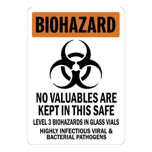OSHA Warning Biohazard: No Valuables Are Kept in This Safe, Level 3 Biohazard in Glass Vials, Highly Infectious Viral & Bacterial Pathogens