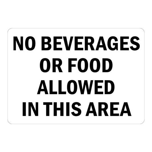 No Beverages or Food Allowed in This Area